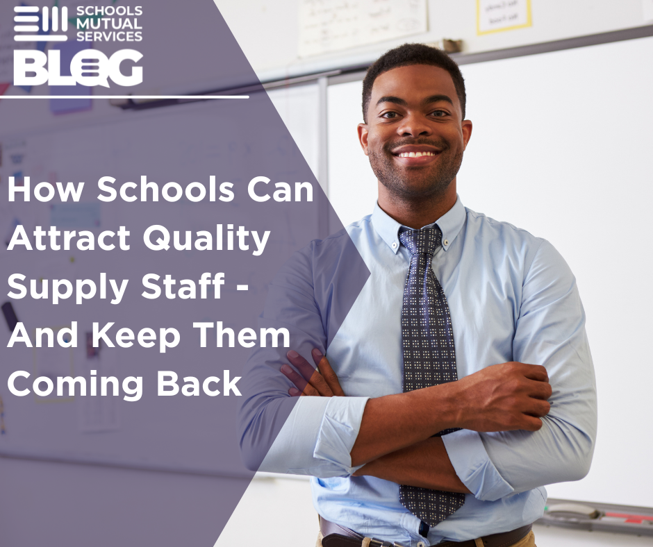 SMS Blog - How Schools Can Attract Quality Supply Staff - And Keep Them Coming Back. Image shows a supply teacher in his classroom, in front of a whiteboard