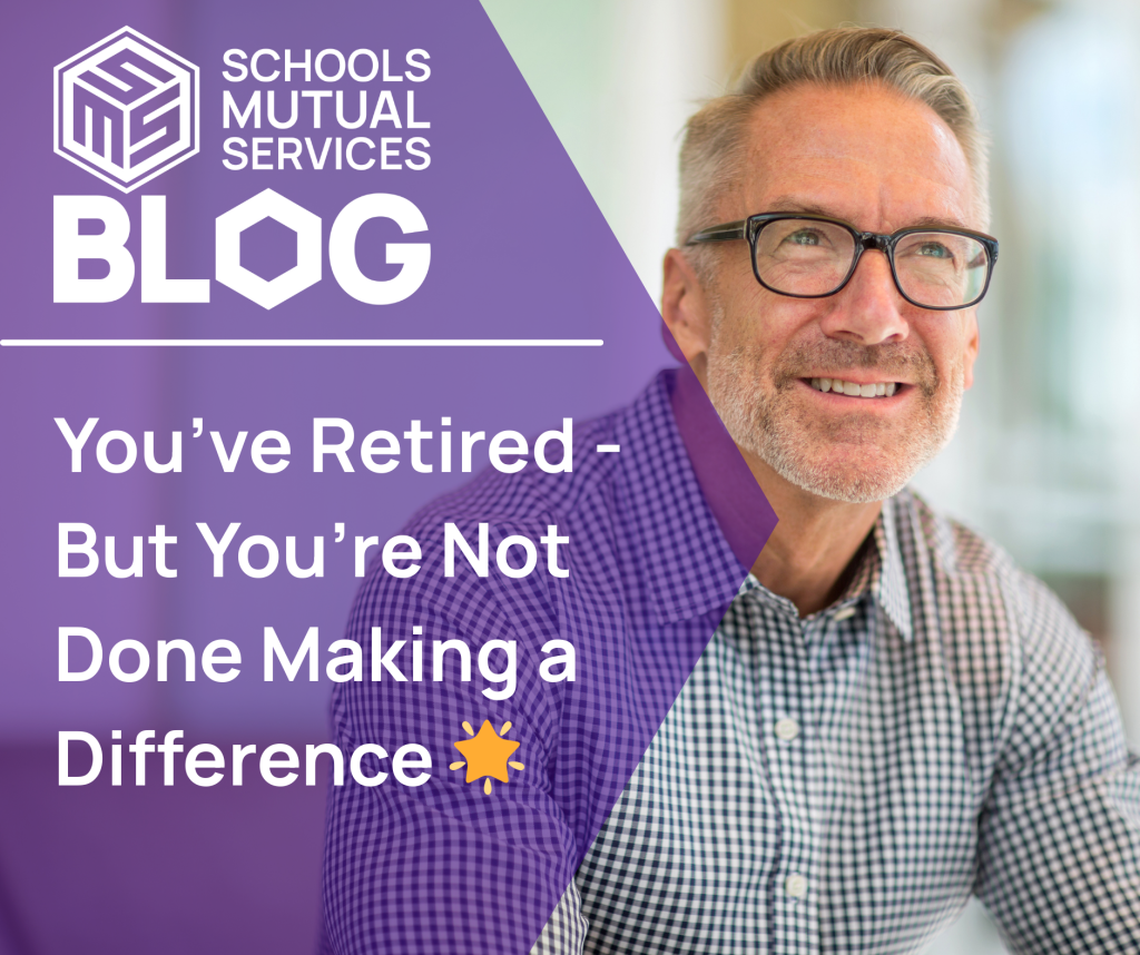 You’ve Retired - But You’re Not Done Making a Difference 🌟